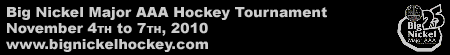The Big Nickel Hockey Tournament